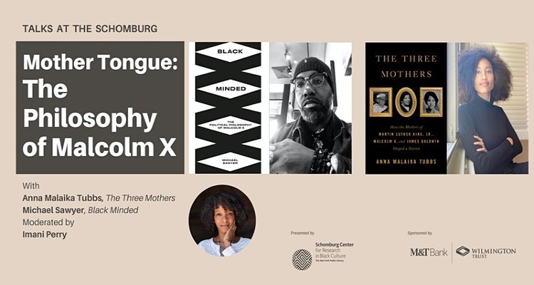 Banner for Mother Tongue: The Philosophy of Malcolm X event on February 22nd. 
