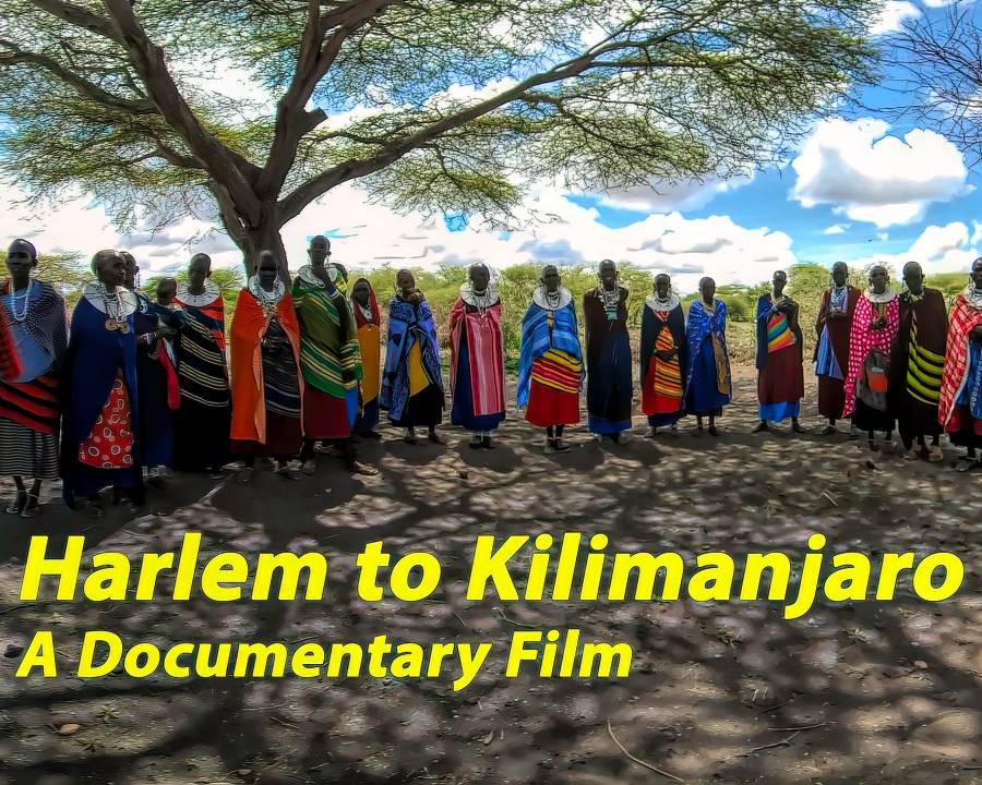A group of Maasai with the text "Harlem to Kilimanjaro: A Documentary Film" in the foreground.