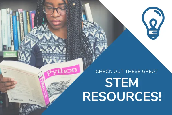 decorative image with text:CHECK OUT THESE GREAT STEM RESOURCES!
